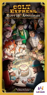 Настольная игра Colt Express: Happy 10th Anniversary (Кольт Экспресс: с 10-й годовщиной)